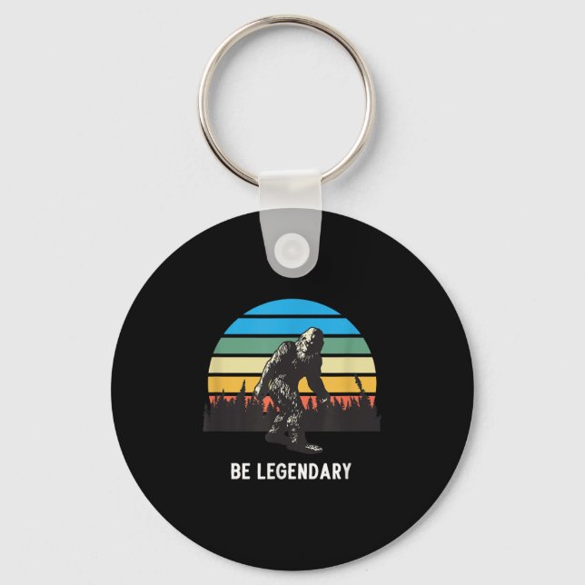 Retro Bigfoot Be Legendary Motivational  Key Ring (Front)
