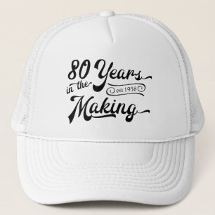 Retro Birthday 80 Years in the Making Trucker Hat