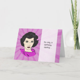 Retro Birthday Card with Funny Getting Older Messa