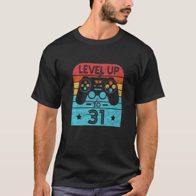 Retro Birthday Video Game 31 Years Old Gamer Level T-Shirt (Front)