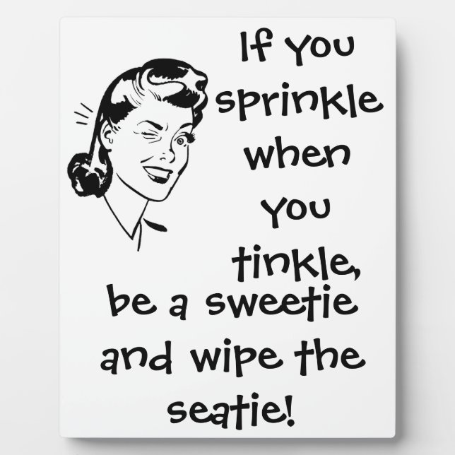 Retro black and white bathroom humour plaque (Front)