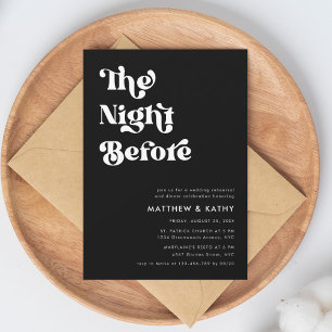 Retro Black The Night Before Rehearsal Dinner Invitation