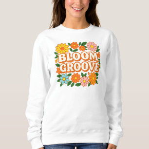 Retro "Bloom Groove" Floral Design   Hippie Flower Sweatshirt