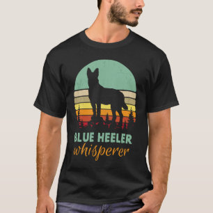 Retro Blue Heeler Whisperer Cute Australian Cattle T-Shirt