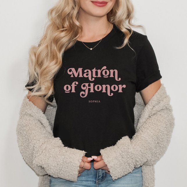 Retro Boho Dusty Rose Typography | Matron of Honou T-Shirt (A retro, boho shirt for the matron of honor in dusty rose typography)