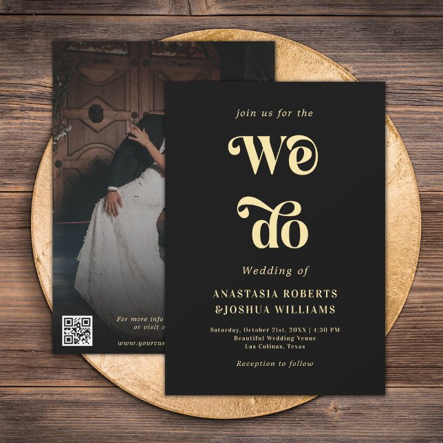 Retro Bold We Do Black & Gold QR Code Wedding Invitation (Creator Uploaded)