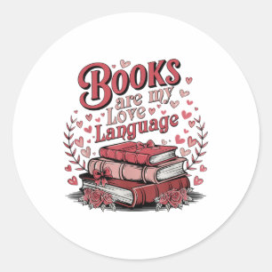 Retro Books Are My Love Language Valentine Book Lo Classic Round Sticker