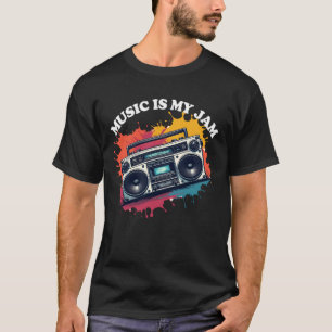 Retro Boombox Music Is My Jam T-Shirt
