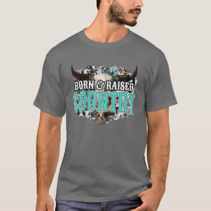 Retro Born And Raised Country Western Country Cowb T-Shirt
