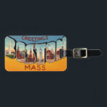 Retro Boston Luggage Tag<br><div class="desc">Great retro greeting from Boston  Massachusetts repurposed on a customisable luggage tag. It's simple to add your personal information to the back.  If you are purchasing as a gift,  you can order the tag with the slip in information card.</div>