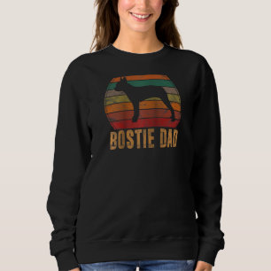 Retro Boston Terrier Dad Dog Owner Pet Bostie Fat Sweatshirt