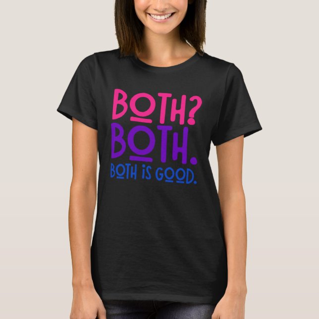 Retro Both Both Both Is Good  Bisexual Pride LGBT T-Shirt (Front)