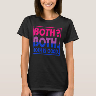 Retro Both Both Both Is Good Pansexual Pride LGBT T-Shirt