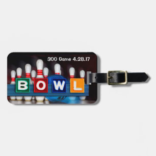 Retro BOWL sign Game Badge for perfect game Luggage Tag