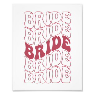  Retro Bride Bridesmaid Photo Print