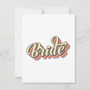 Retro Brides Babes, Bachelorette Bridal Party Gift