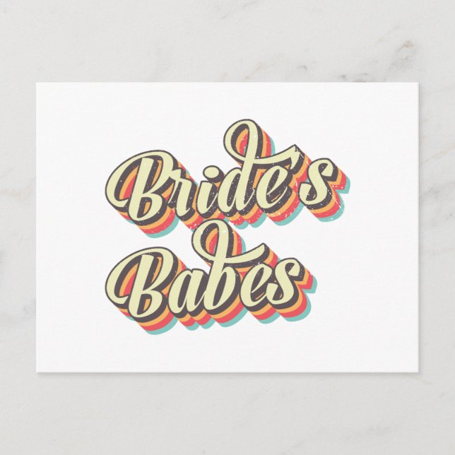 Retro Brides Babes, Bachelorette Bridal Party Gift Holiday Postcard (Front)