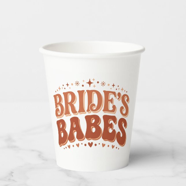 Retro Bride's Babes Terracotta Bachelorette Paper Cups (Front)