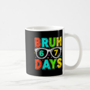 Retro Bruh 67 Days School Humor Cool Boy Sungles  Coffee Mug