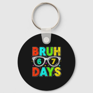 Retro Bruh 67 Days School Humor Cool Boy Sungles Key Ring