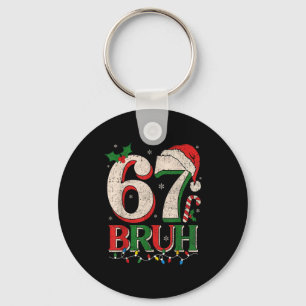 Retro Bruh 67 Six Seven 6 7 Christmas Shirts Men W Key Ring