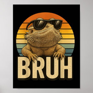 Retro Bruh Bearded Dragon Funny Lizard Vintage  Poster