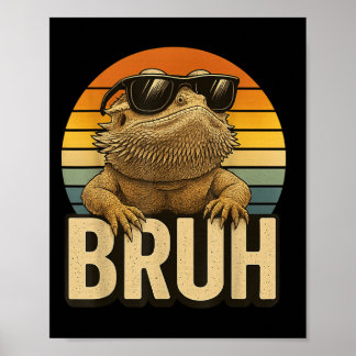 Retro Bruh Bearded Dragon Funny Lizard Vintage Poster