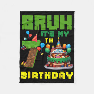 Retro Bruh It's My 7th Bday Pixel Cake Gamer 7 Yea Fleece Blanket