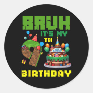 Retro Bruh It's My 9th Bday Pixel Cake Gamer 9 Yea Classic Round Sticker