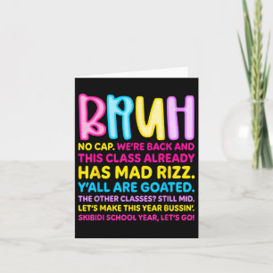 Retro Bruh We Back No Cap Bruh Were Back Teachers Card