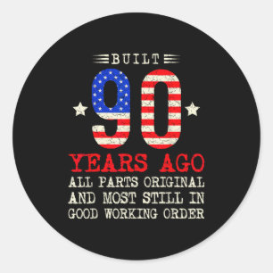 Retro built 90 years ago funny 90th birthday usaRe Classic Round Sticker