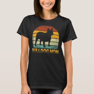 Retro Bulldog Mum Doxie Dog Owner Mother Pet Mama T-Shirt