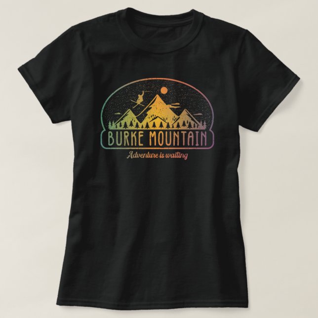 Retro Burke Mountain Adventure is Waiting T-Shirt (Design Front)