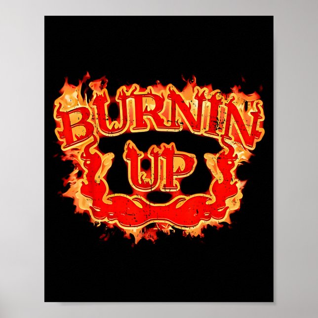 Retro Burnin Up Flames Vintage  Poster (Front)