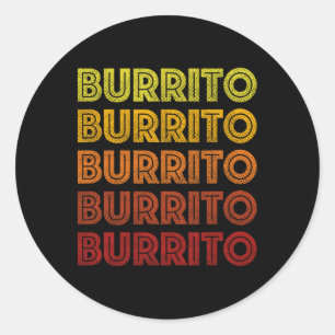Retro Burrito Shirt Vintage Burritos Cinco De Mayo Classic Round Sticker