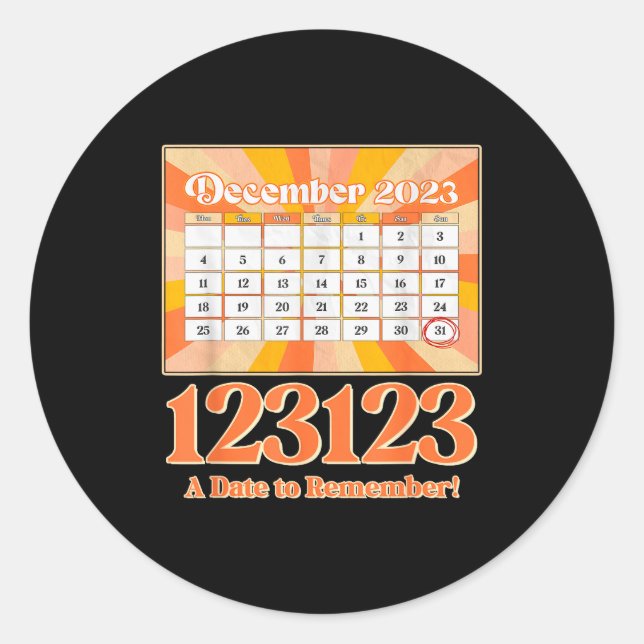 Retro Calendar_ Remember New Year's Eve 2023-24  Classic Round Sticker (Front)