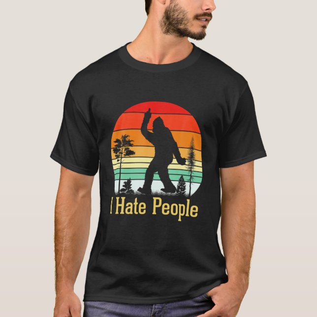 Retro Camping Bigfoot I Hate- T-Shirt (Front)