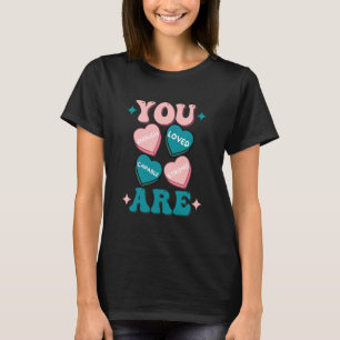 Retro Candy Heart Teacher Valentine's Day You Are  T-Shirt