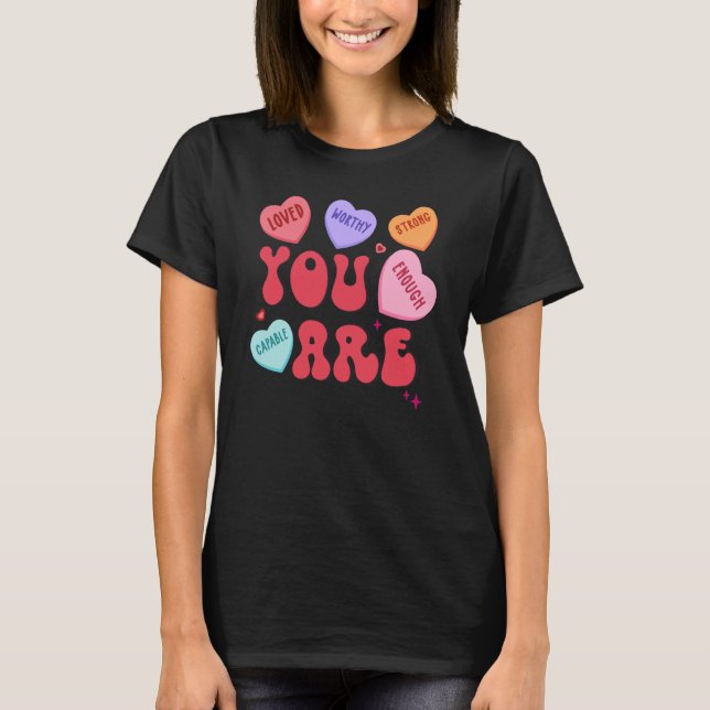 Retro Candy Heart Teacher Valentine's Day You Enou T-Shirt (Front)