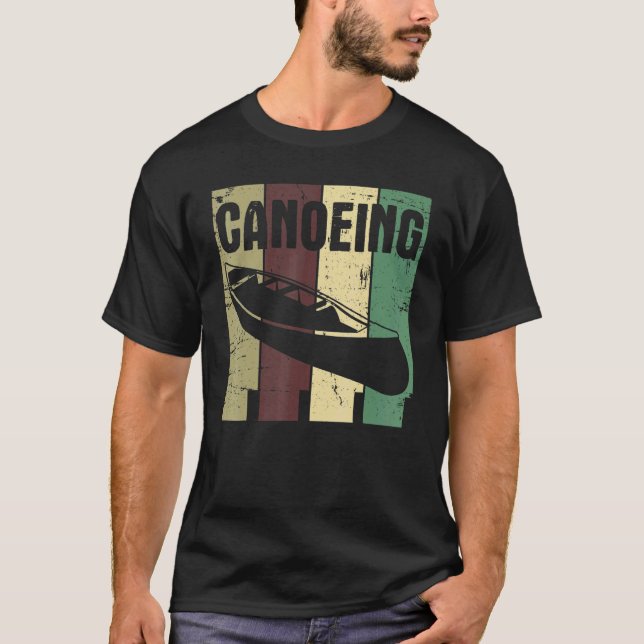 Retro Canoeing Paddle Paddling Canoeist Kayak Kaya T-Shirt (Front)