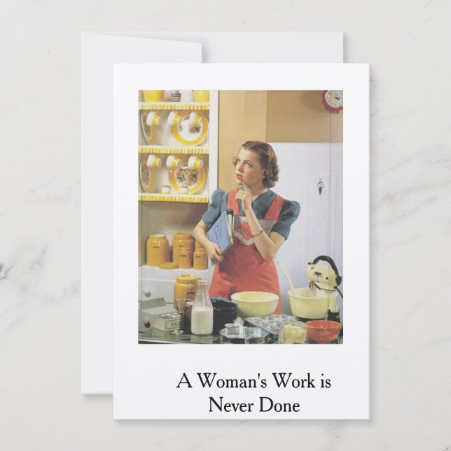 Retro Card..A Woman's Work is Never Done (Front)