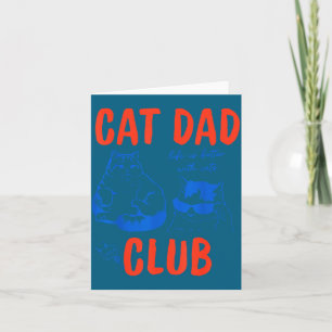 Retro Cat Dad Club Life Is Better With Cats Funny  Card