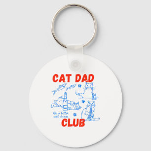 Retro Cat Dad Club Life Is Better With Cats Funny  Key Ring