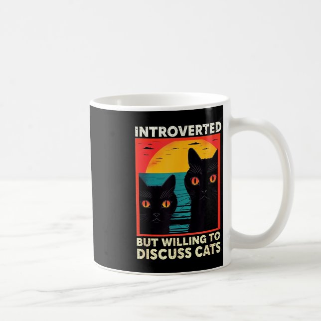 Retro Cat Funny Introverted But Willing To Discuss Coffee Mug (Right)