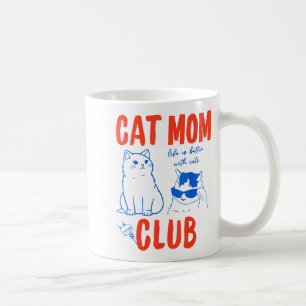 Retro Cat Mom Club Funny Cat Meme Mama Grandma Mot Coffee Mug