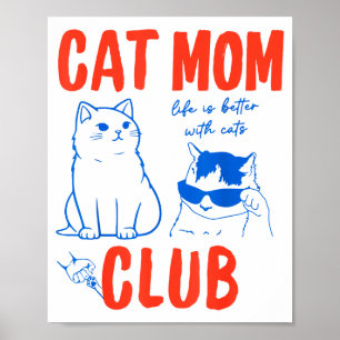 Retro Cat Mom Club Funny Cat Meme Mama Grandma Mot Poster