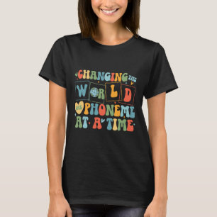 Retro Changing The World One Phoneme At A Time Fun T-Shirt