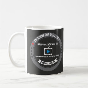 Retro Channel Surfer Funny Sarcastic Quote Design Coffee Mug
