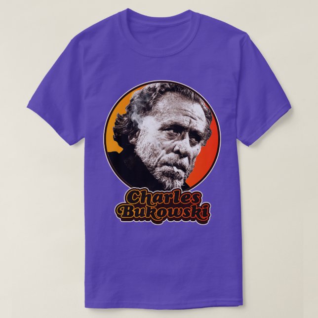 Retro Charles Bukowski Tribute T-Shirt (Design Front)
