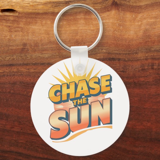 Retro "Chase the Sun" Summer Quote Key Ring (Front)